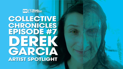 Derek Garcia SFX Makeup - Collective Chronicles #7