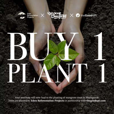 Buy 1 = WE PLANT 1 TREE