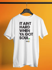 It Aint Hard When Ya Got Soul Crew T-shirt Devious Elements Apparel Shirt It Aint Hard When Ya Got Soul Crew T-shirt It Aint Hard When Ya Got Soul Crew T-shirt - Devious Elements Apparel