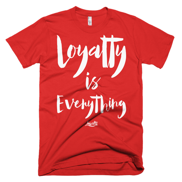 Loyalty Is Everything Unisex Crew T-shirt Loyalty Shirt Loyalty Is Everything Unisex Crew T-shirt Loyalty Is Everything Unisex Crew T-shirt - Devious Elements Apparel